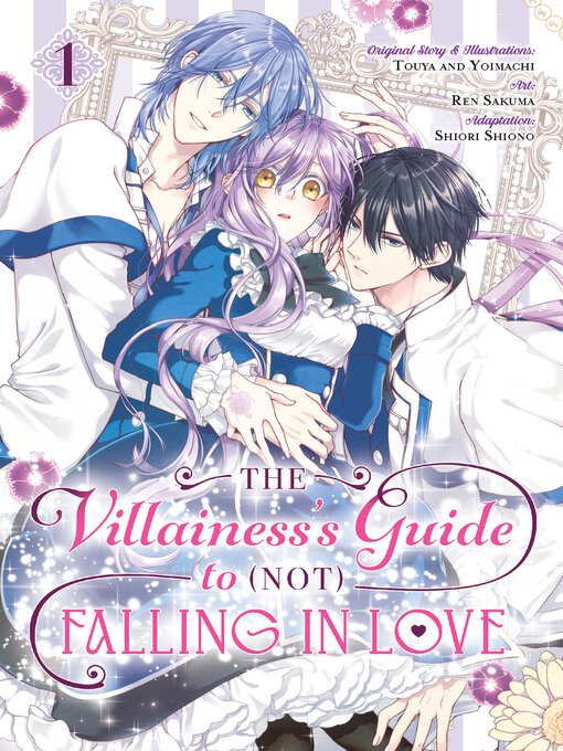 Title details for The Villainess's Guide to (Not) Falling in Love, Volume 1 by Touya - Wait list